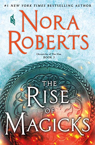 The Rise of Magicks: Chronicles of The One, Book 3